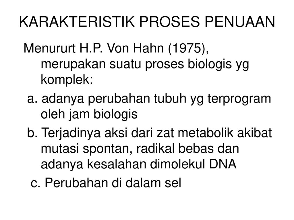 Proses Menua Ageing Process Ppt Download