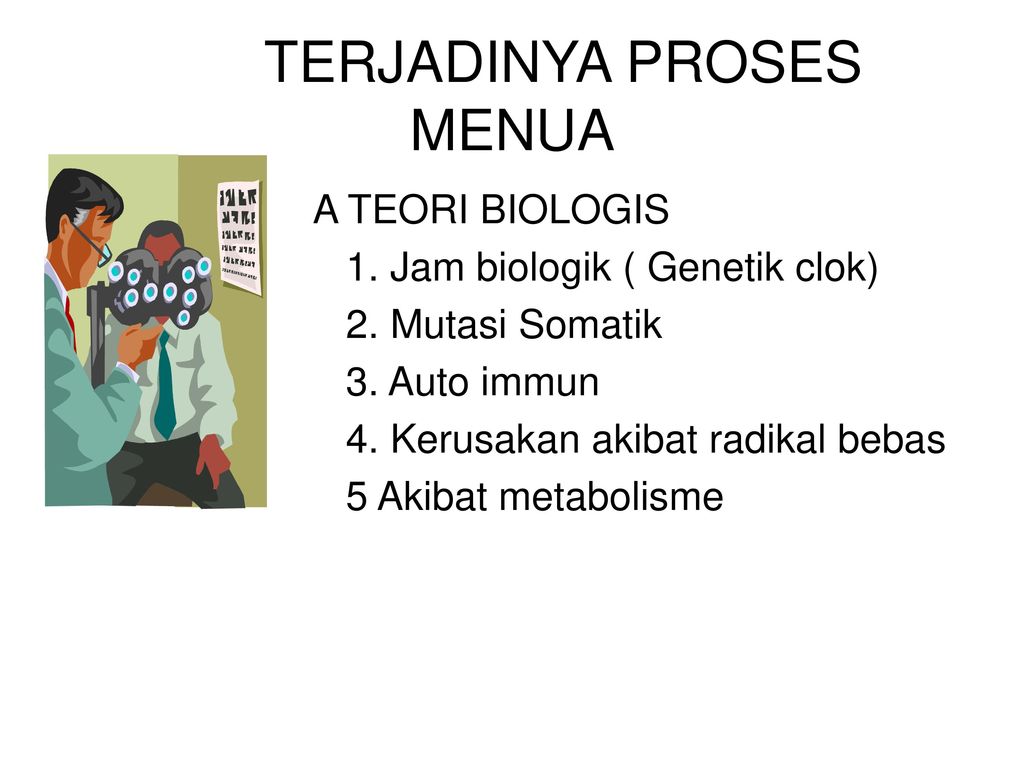 Proses Menua Ageing Process Ppt Download