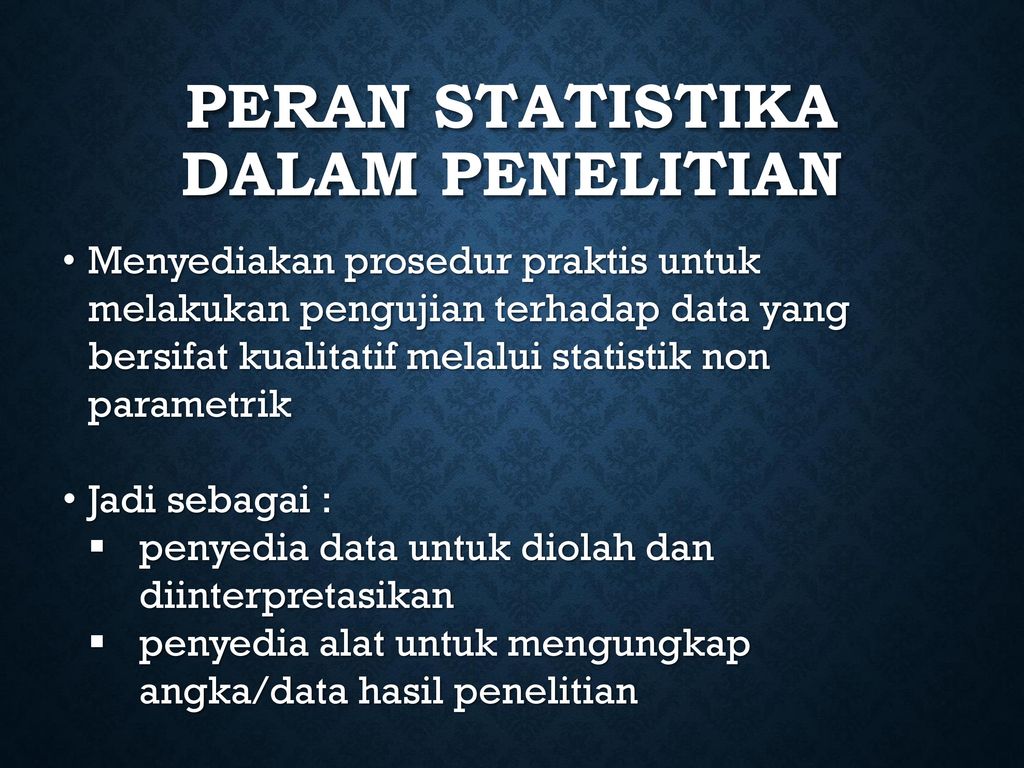 Peran Statistika dalam Penelitian