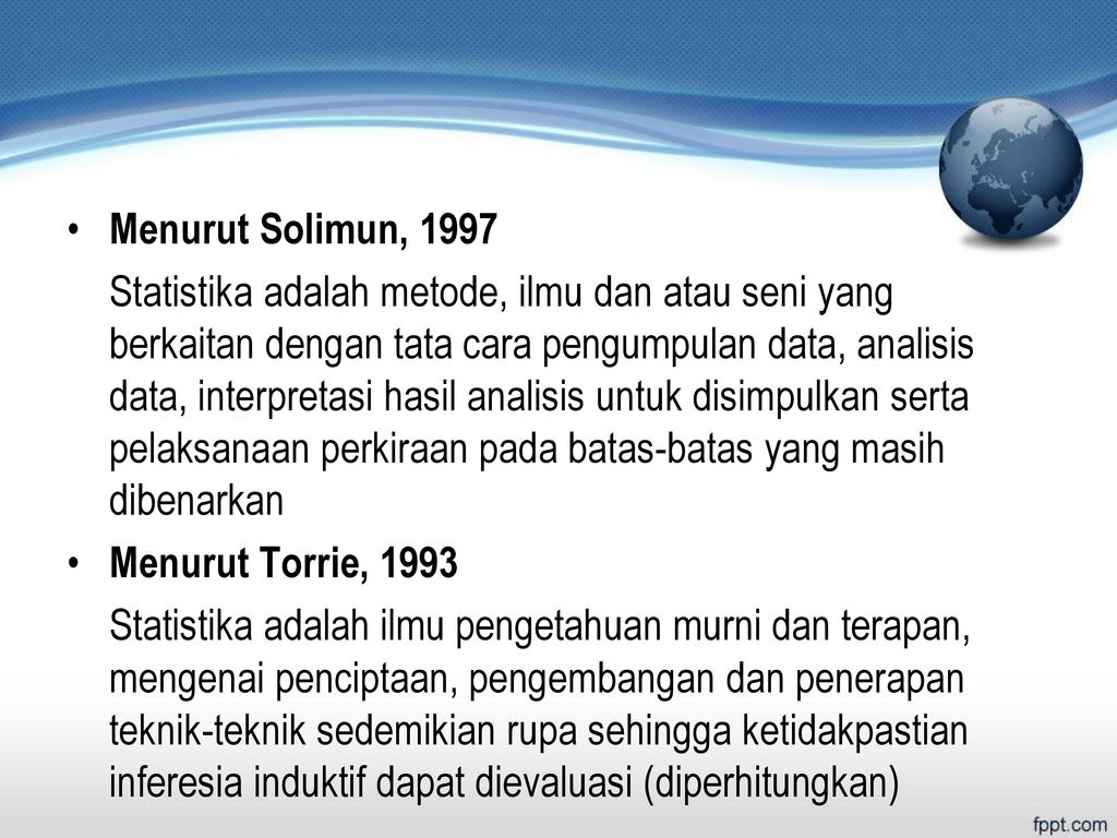 Menurut Solimun, 1997