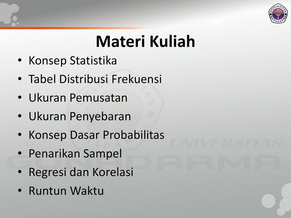 Materi Kuliah Konsep Statistika Tabel Distribusi Frekuensi