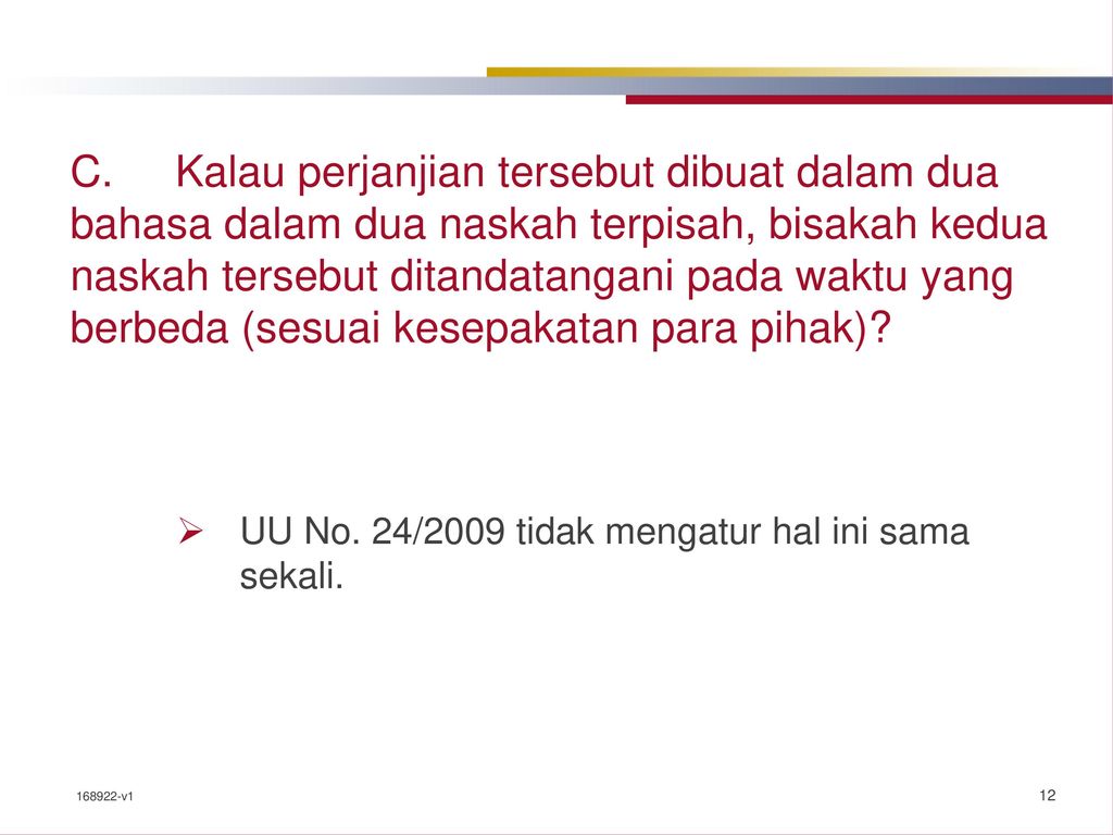 Permasalahan Hukum Penggunaan Bahasa Indonesia Dalam Kontrak
