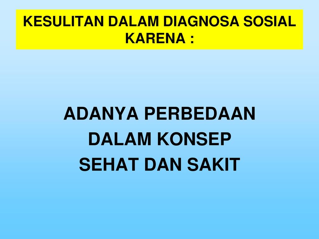 MEDICAL SOCIOLOGICAL DIAGNOSIS - Ppt Download