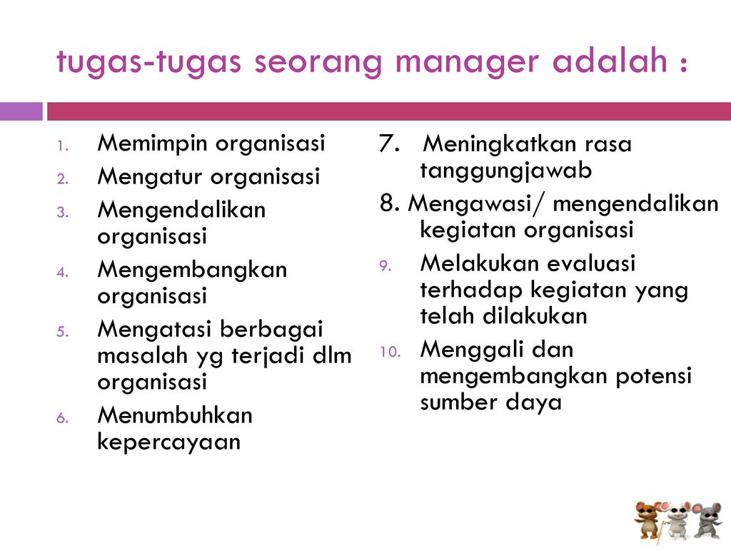 tugas-tugas seorang manager adalah :