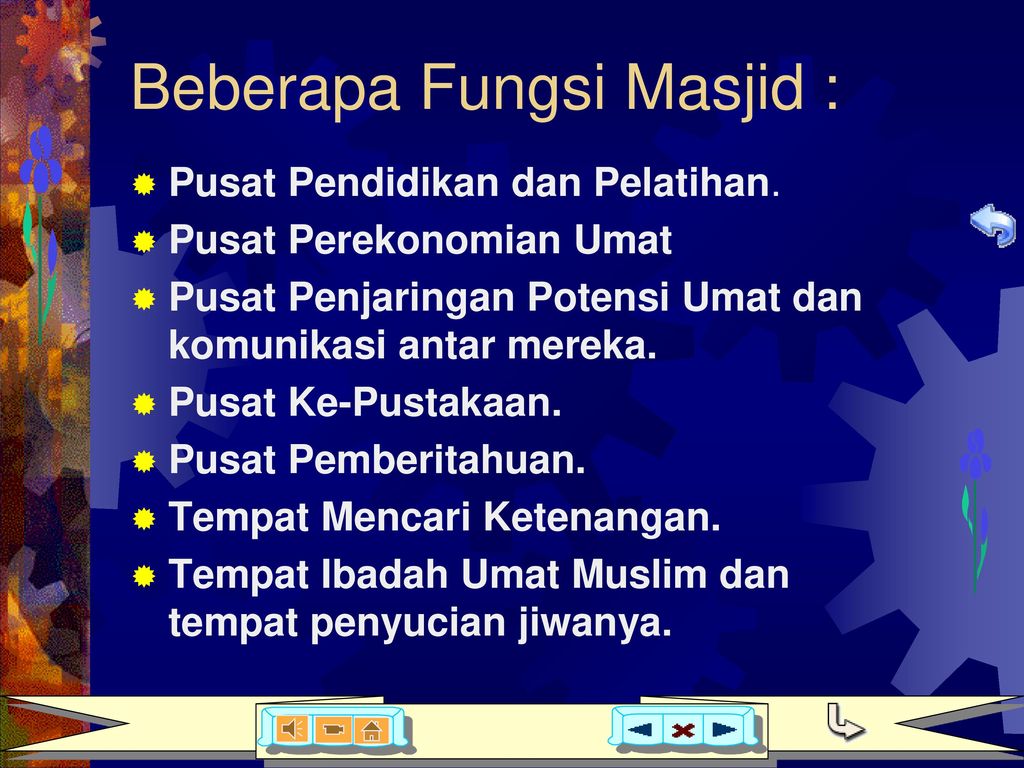 Beberapa Fungsi Masjid :