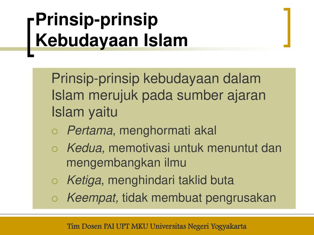 Prinsip-prinsip Kebudayaan Islam