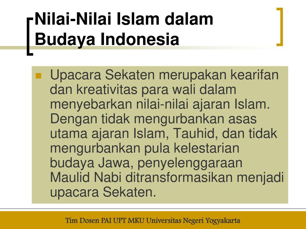 Nilai-Nilai Islam dalam Budaya Indonesia