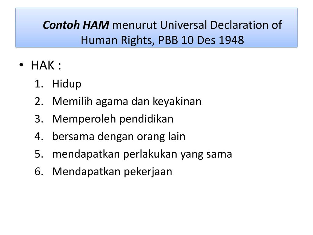 Sebutkan hak asasi manusia