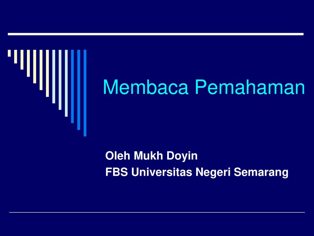 Oleh Mukh Doyin FBS Universitas Negeri Semarang