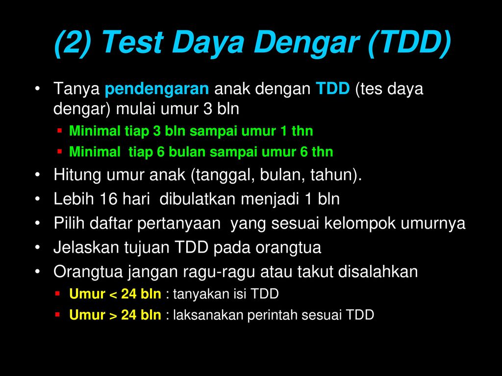 (2) Test Daya Dengar (TDD)