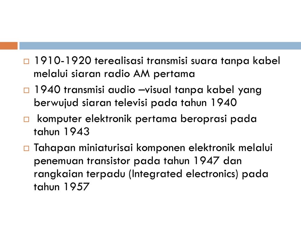 terealisasi transmisi suara tanpa kabel melalui siaran radio AM pertama