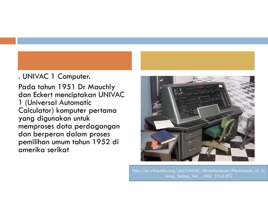 . UNIVAC 1 Computer.