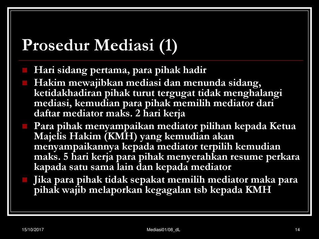 Mediasi 15/10/2017 Mediasi01/08_dL. - Ppt Download