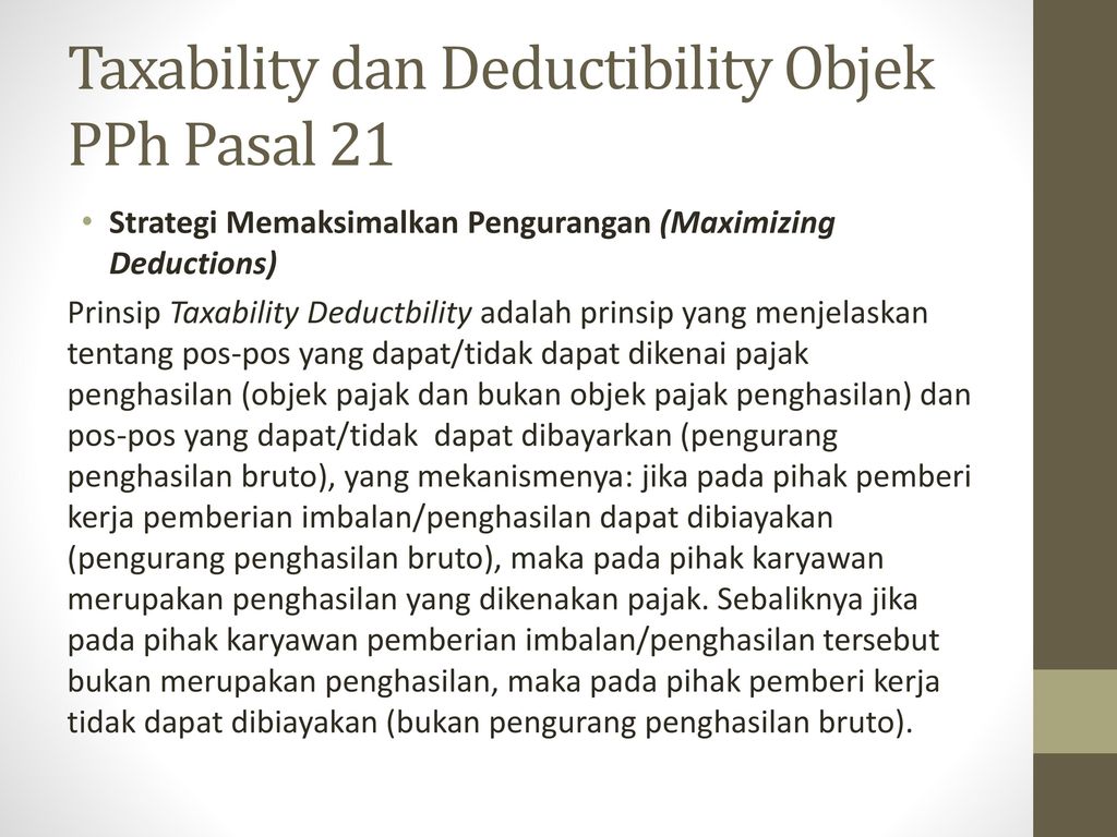 Taxability dan Deductibility Objek PPh Pasal 21