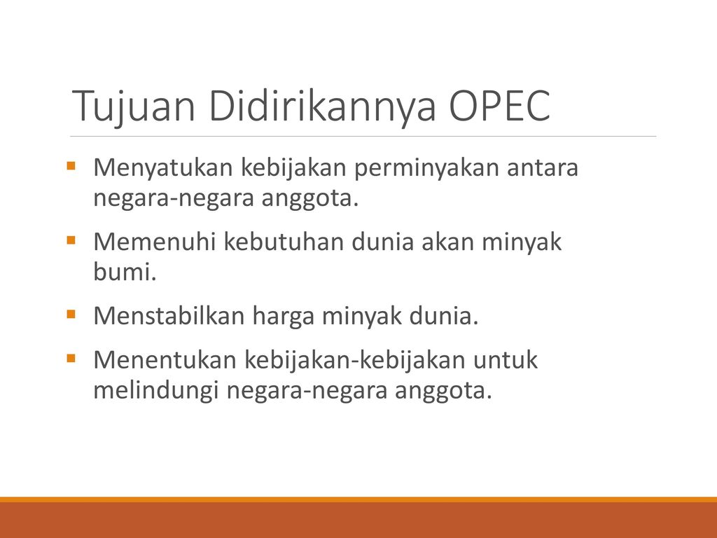 Tujuan Didirikannya OPEC