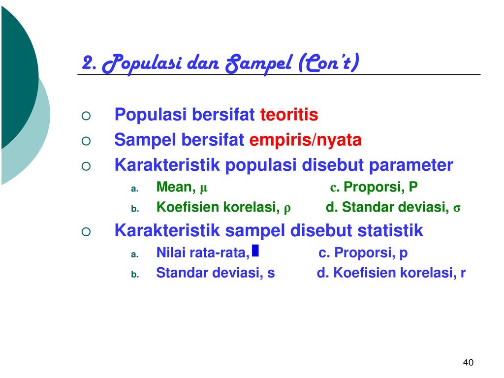 2. Populasi dan Sampel (Con’t)