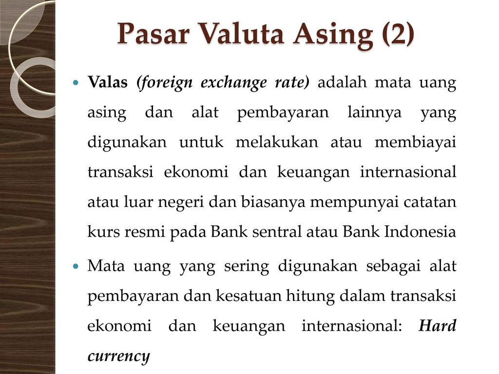Pasar Valuta Asing (2)