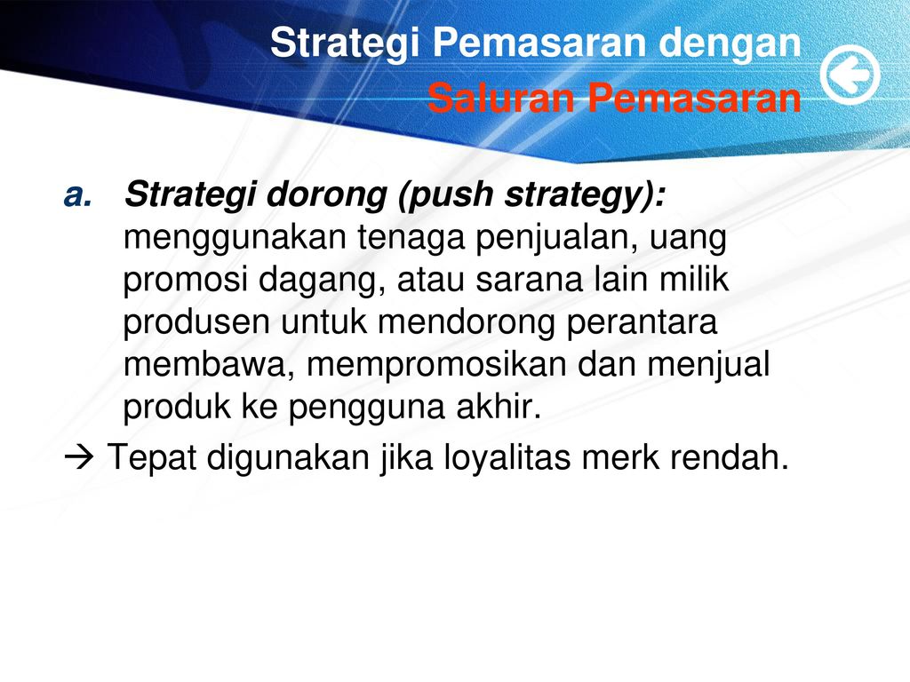 Strategi Pemasaran dengan Saluran Pemasaran