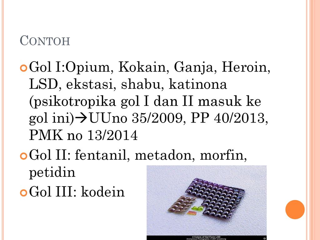 Gol II: fentanil, metadon, morfin, petidin Gol III: kodein