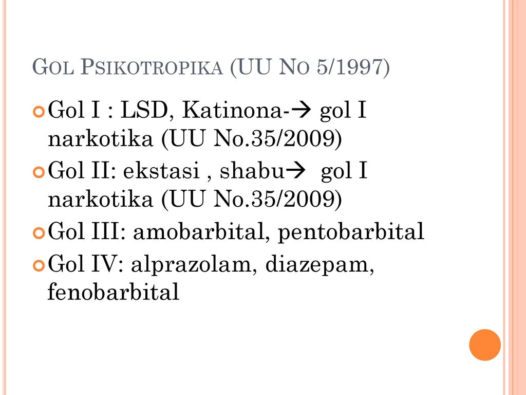 Gol Psikotropika (UU No 5/1997)