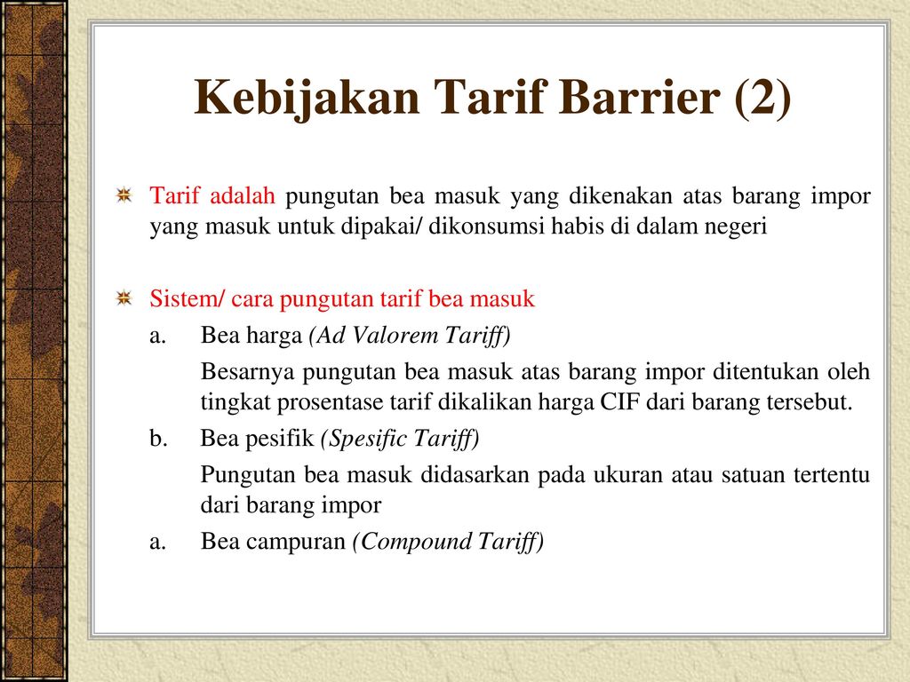 Kebijakan Tarif Barrier (2)