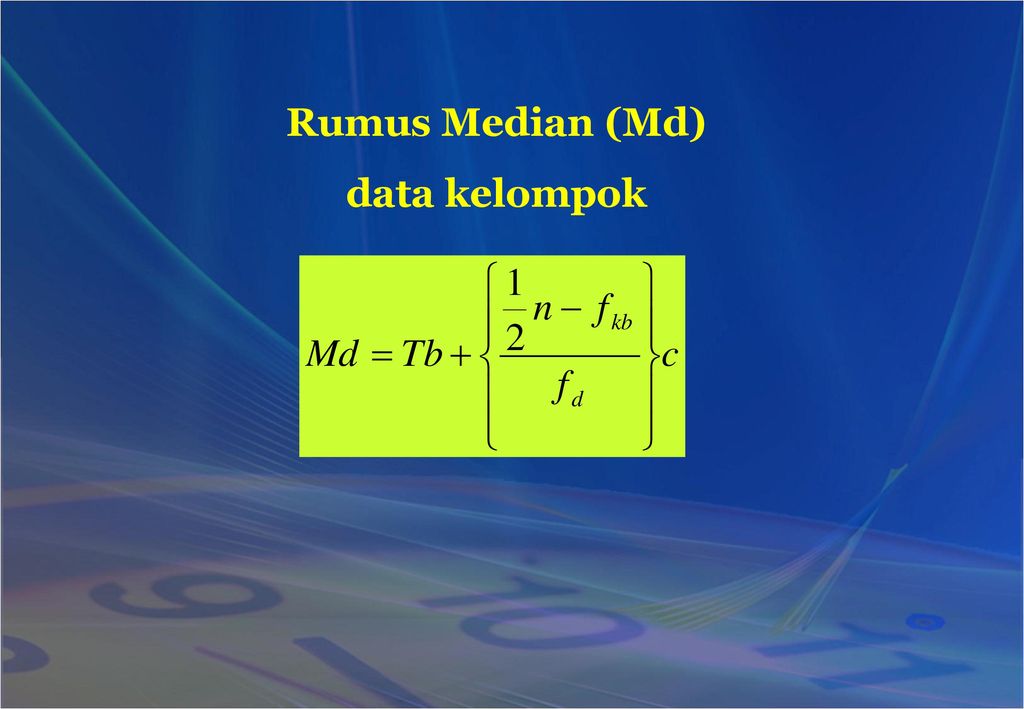 Rumus Median (Md) data kelompok