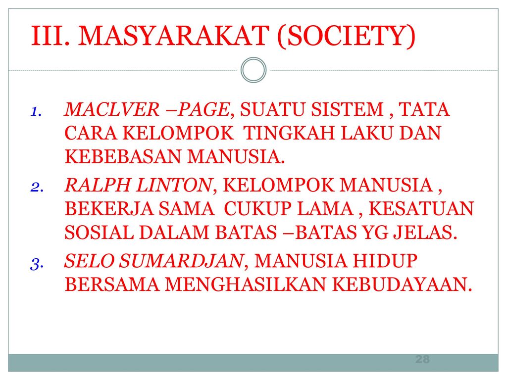 III. MASYARAKAT (SOCIETY)