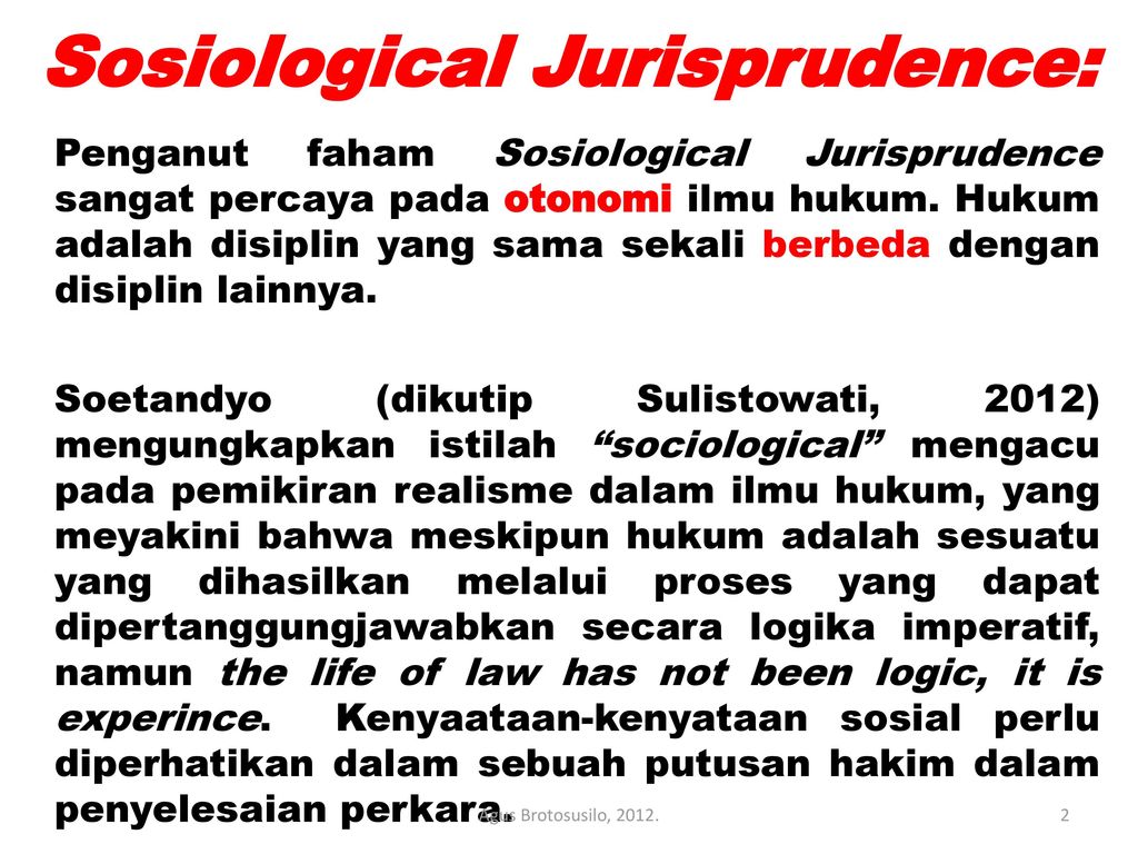 Sosiological Jurisprudence: