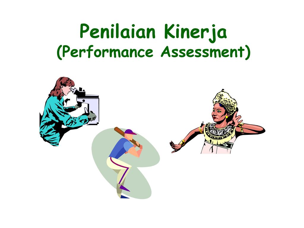 Penilaian Kinerja (Performance Assessment)