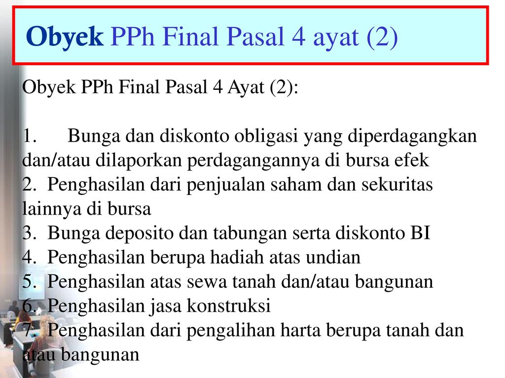 Contoh Perhitungan Pph Pasal 4 Ayat 2 – Berbagai Contoh