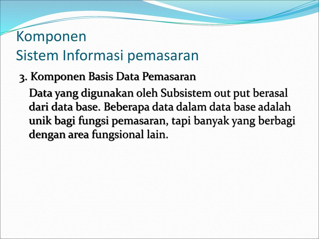 Komponen Sistem Informasi pemasaran