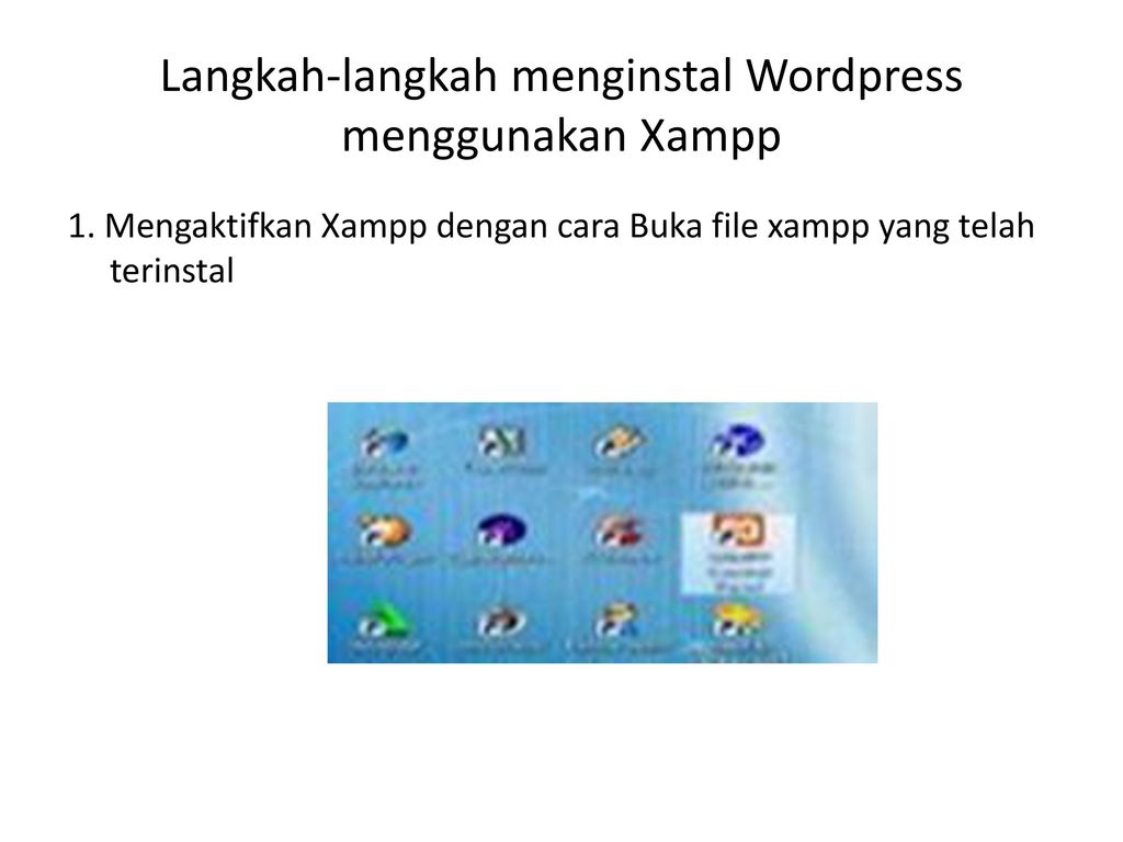Langkah-langkah menginstal Wordpress menggunakan Xampp