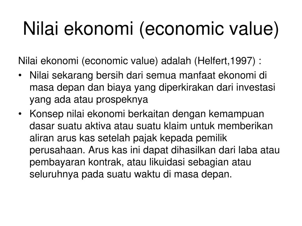 Nilai ekonomi (economic value)