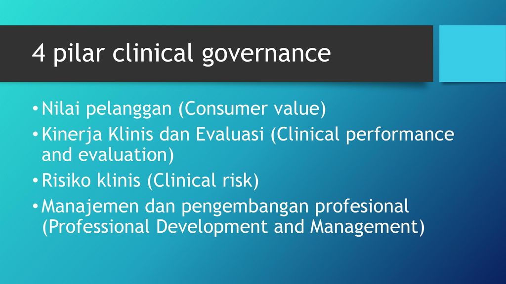 4 pilar clinical governance
