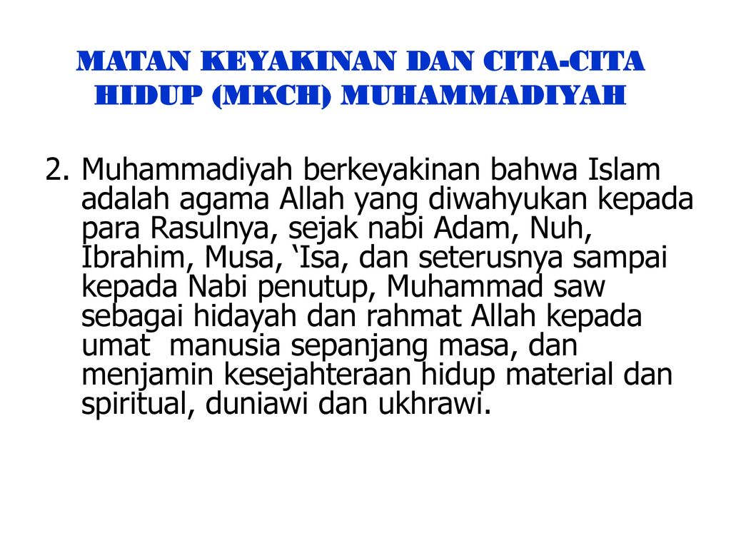 Islam Dalam Keyakinan Muhammadiyah – Dakwah Islami