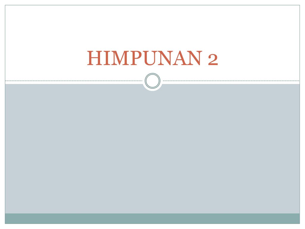 HIMPUNAN 2