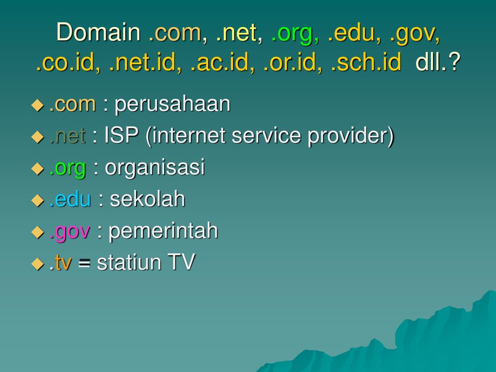 Domain. com,. net,. org,. edu,. gov,. co. id,. net. id,. ac. id,. or