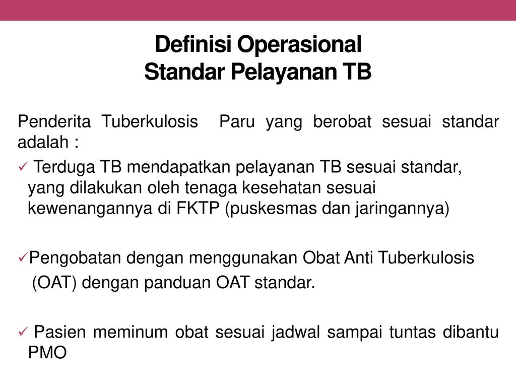Definisi Operasional Standar Pelayanan TB