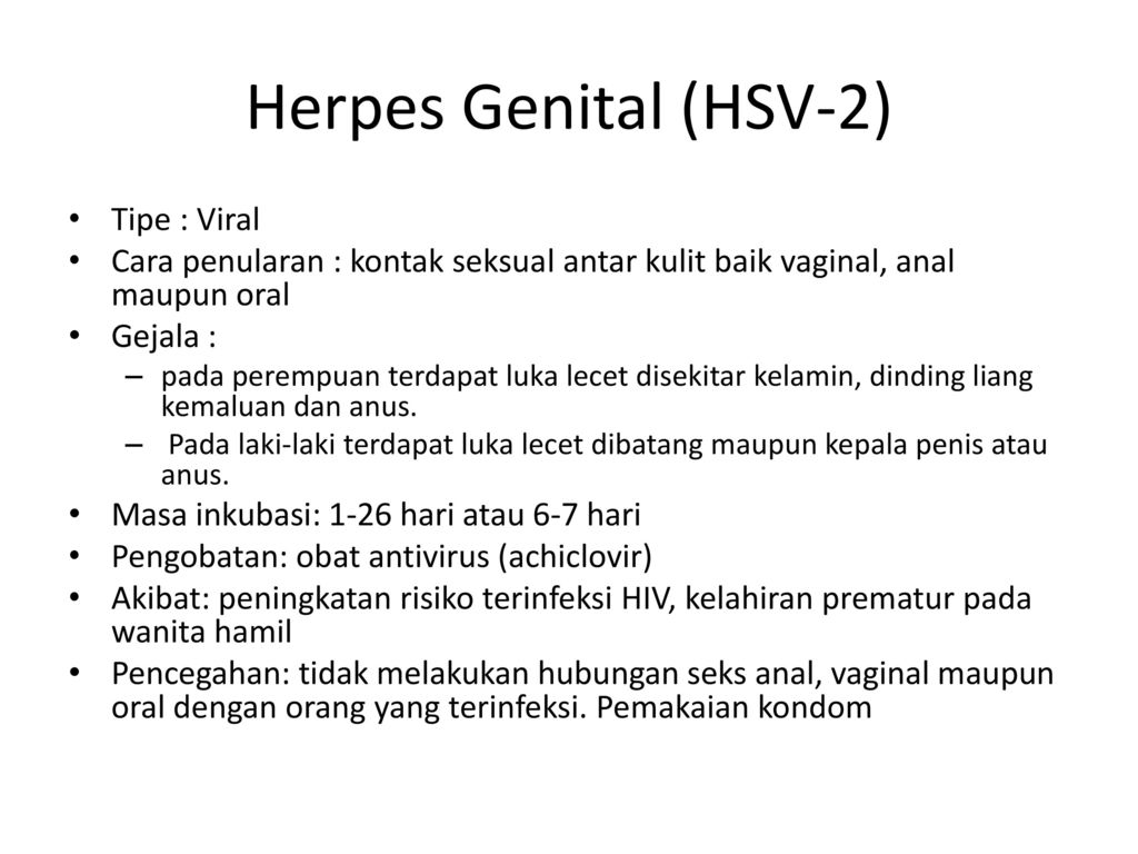 Herpes Genital (HSV-2) Tipe : Viral