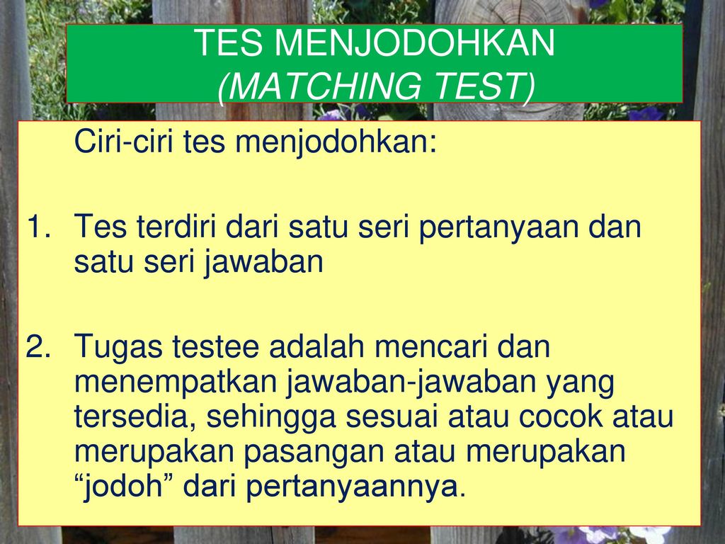 TES MENJODOHKAN (MATCHING TEST)