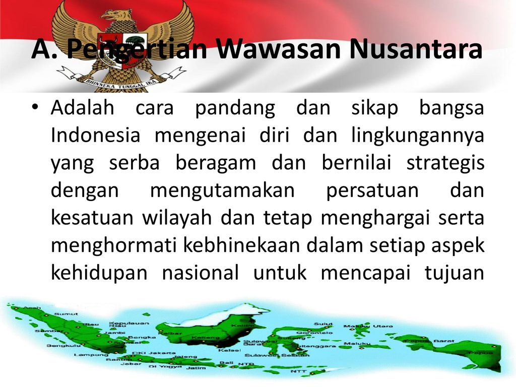 Nusantara pengertian wawasan Wawasan Nusantara: