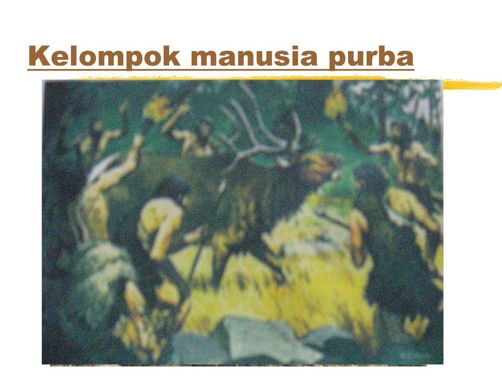 Kebudayaan Masyarakat Prasejarah Di Indonesia Ppt Download