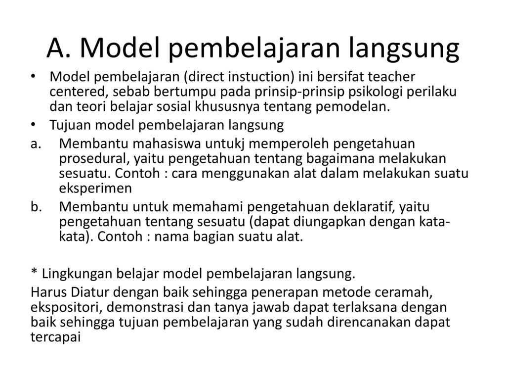A. Model pembelajaran langsung