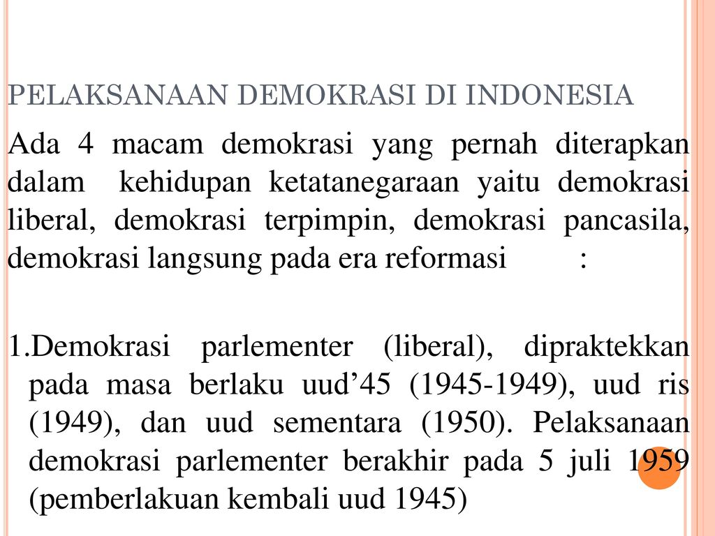 PELAKSANAAN DEMOKRASI DI INDONESIA