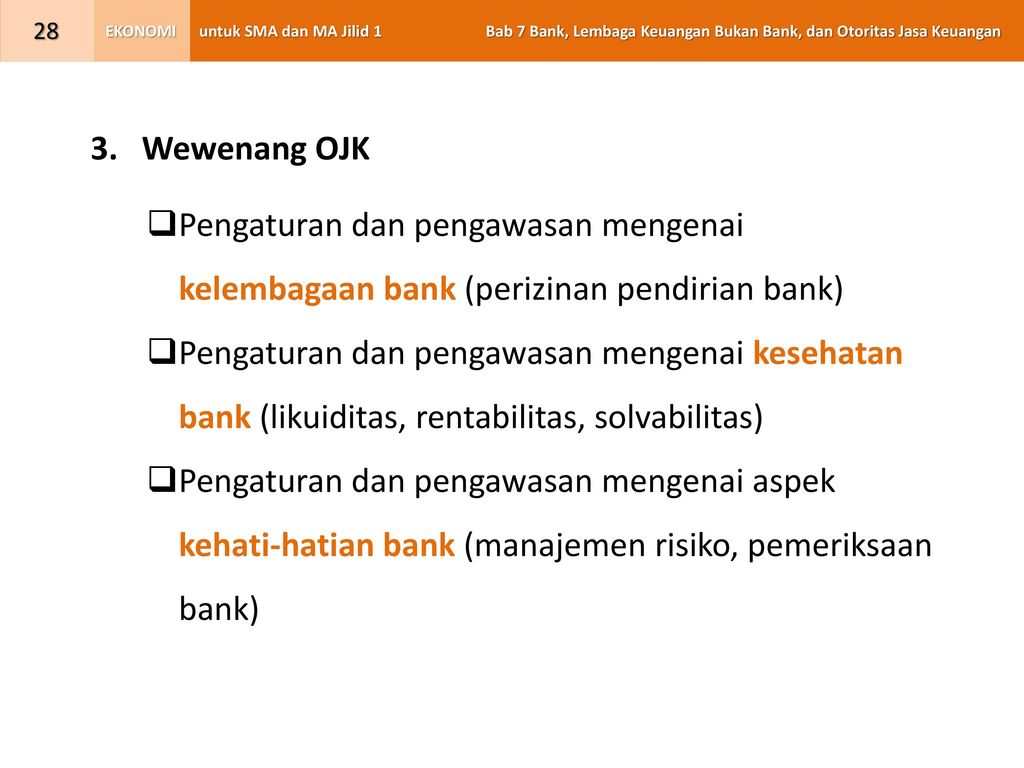 Uraikan wewenang ojk dalam rangka pengaturan dan pengawasan mengenai kelembagaan bank