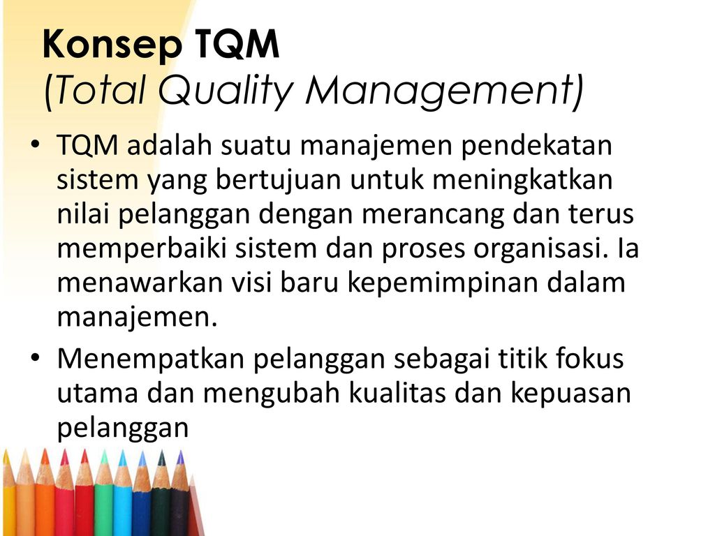 Konsep TQM (Total Quality Management)
