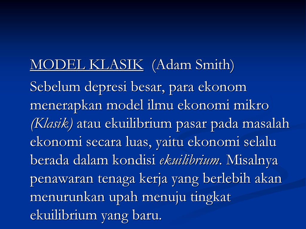 MODEL KLASIK (Adam Smith)