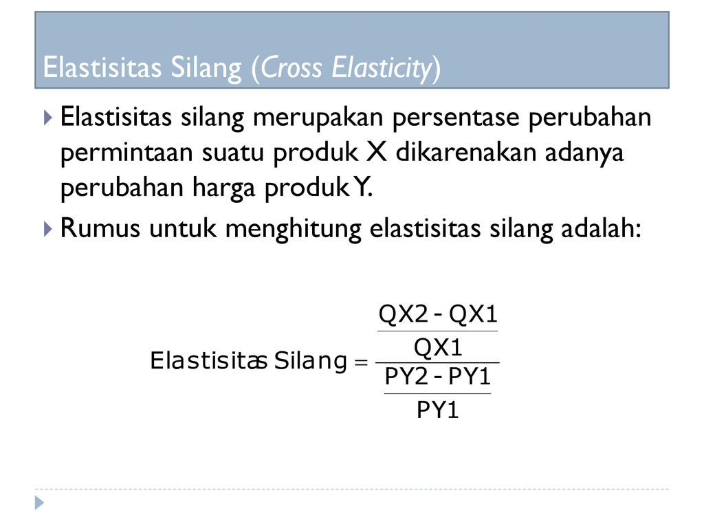 Elastisitas Silang (Cross Elasticity)