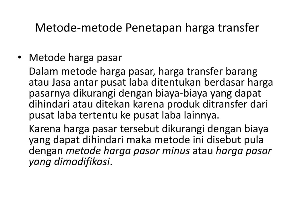 Metode-metode Penetapan harga transfer