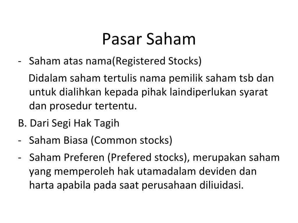 Pasar Saham Saham atas nama(Registered Stocks)